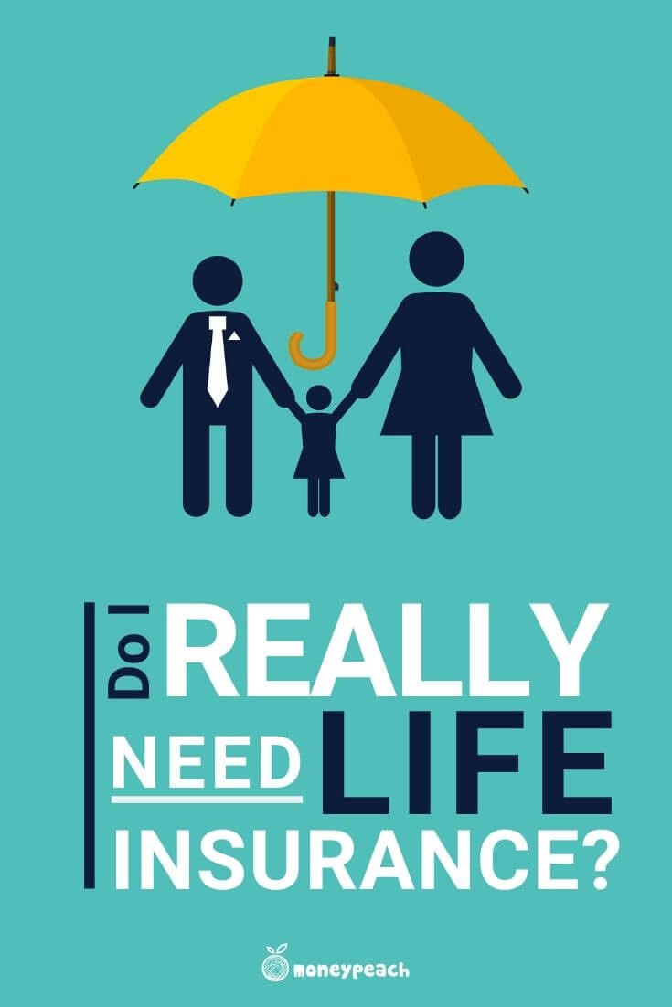 need life insurance