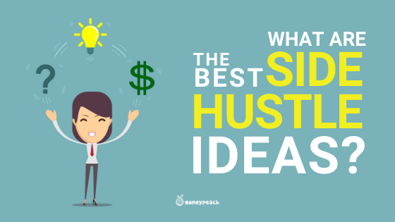 Side Hustle Ideas Master List: 101 Ways to Make Extra Money ($1000